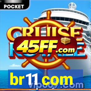 br11 com